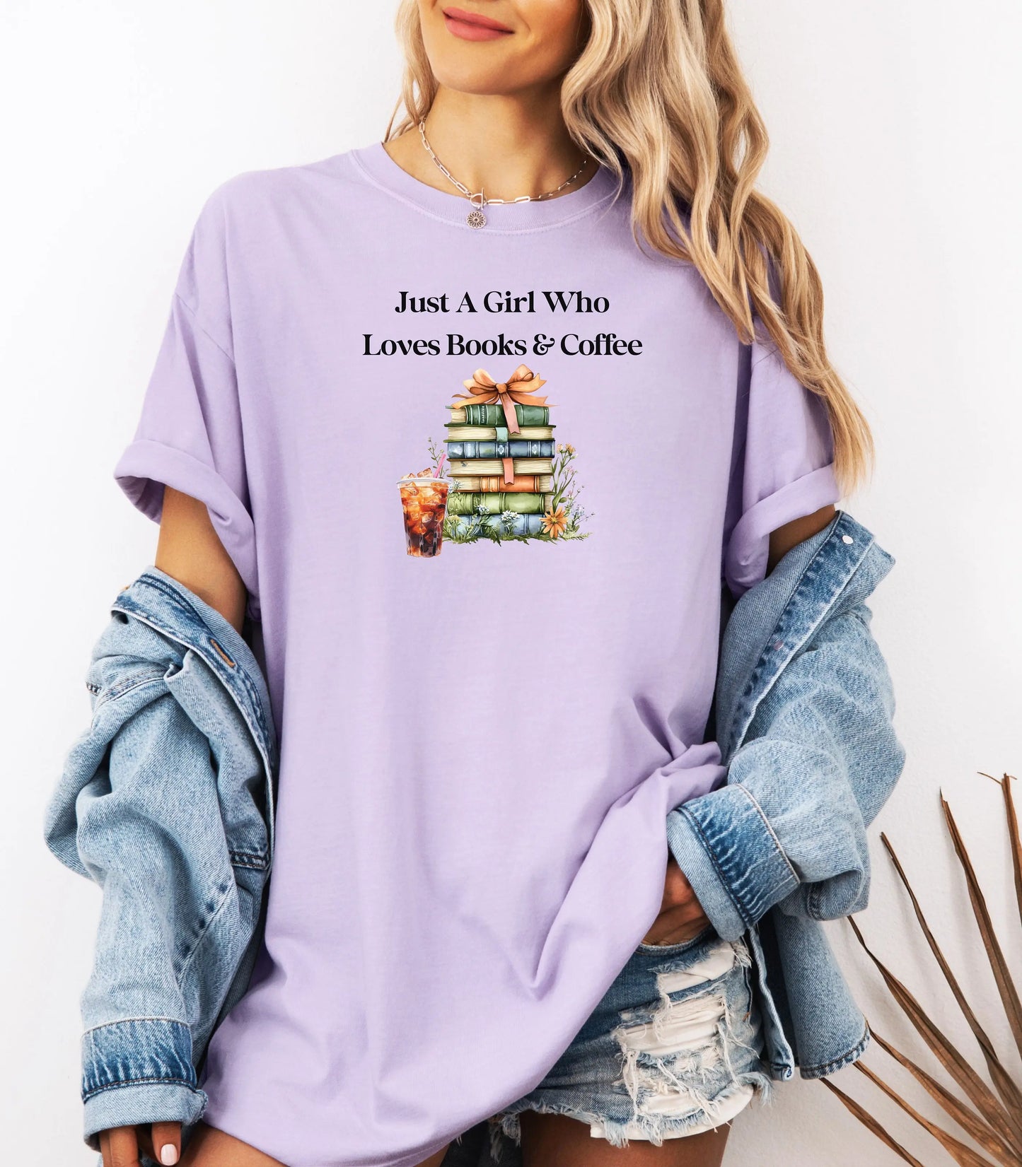 Just A Girl Who Loves Books & Coffee , Reading Shirt, Book Lover Gift, Coffee Lover Gift, Librarian Shirt, Bookish Tee, Bookworm Tee Printify