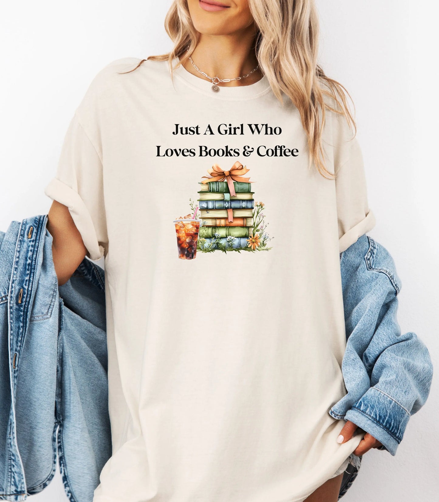 Just A Girl Who Loves Books & Coffee , Reading Shirt, Book Lover Gift, Coffee Lover Gift, Librarian Shirt, Bookish Tee, Bookworm Tee Printify