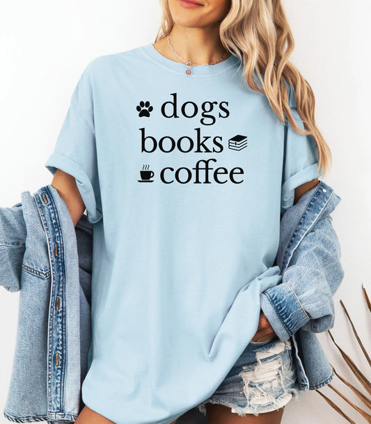 Dogs Books Coffee T-Shirt, Cozy Dog Lover Reader Tee Wildwood Mountain Coffee Co