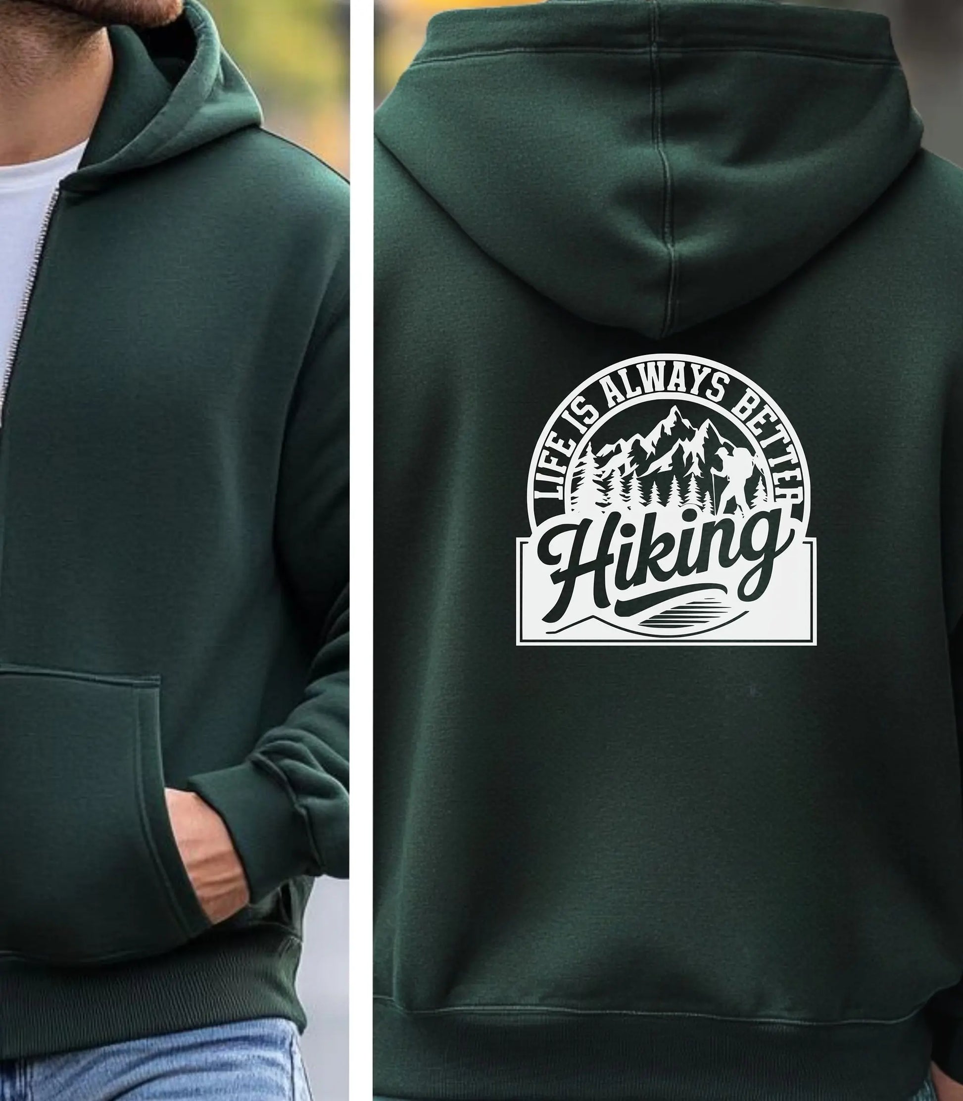 Life Is Always Better Hiking Full Zip Hoodie, Wilderness Outdoor Quote Hoodie Wildwood Mountain Coffee Co