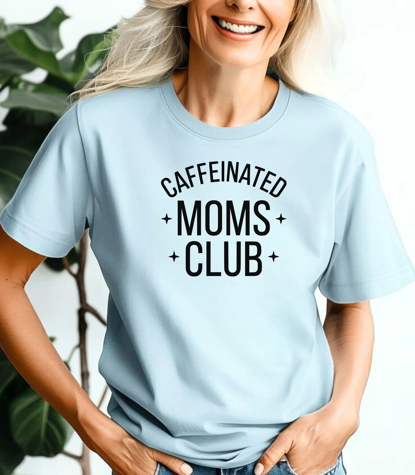 Caffeinated Moms Club T-Shirt, Funny Coffee Mom Tee, Coffee Lover Gift Printify