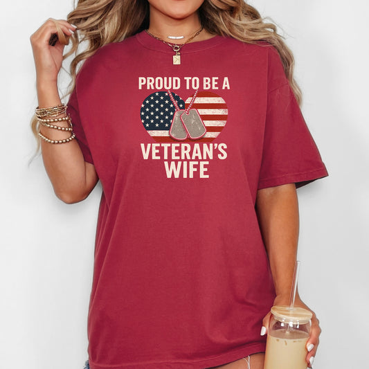Proud to Be a Veteran’s Wife T-Shirt, Military Spouse Pride Tee