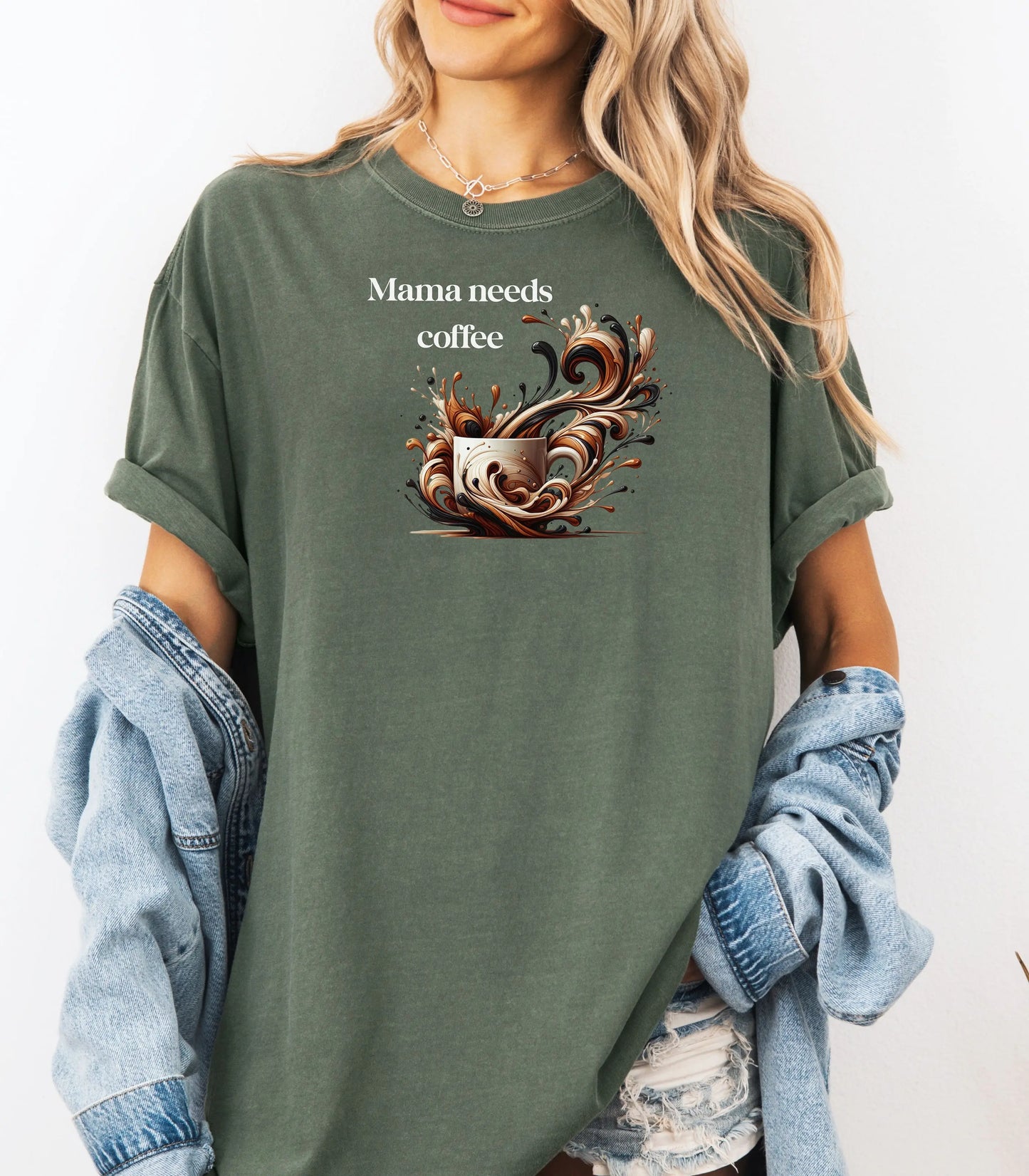 Mama Needs Coffee Shirt, Coffee Lover Shirt, Mothers Day Shirt, Mama Shirt, Cool Mom Shirt, Gift For Mom, Coffee First Wildwood Mountain Coffee Co