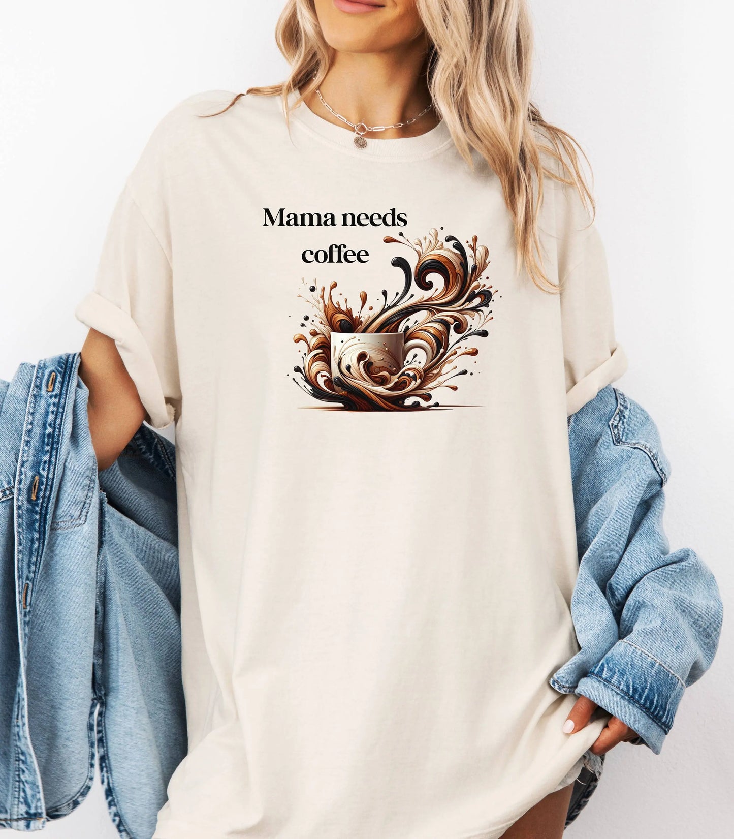 Mama Needs Coffee Shirt, Coffee Lover Shirt, Mothers Day Shirt, Mama Shirt, Cool Mom Shirt, Gift For Mom, Coffee First Wildwood Mountain Coffee Co