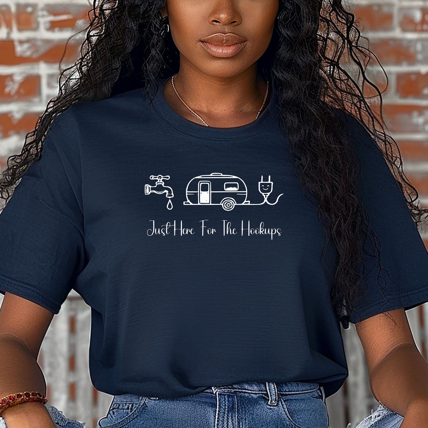Just Here for the Hookups Camping & RV T-Shirt