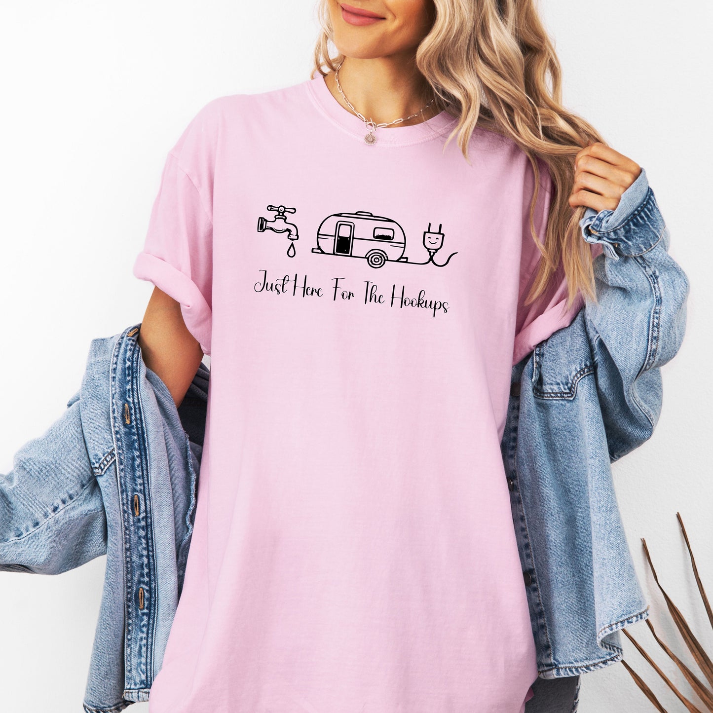 Just Here for the Hookups Camping & RV T-Shirt