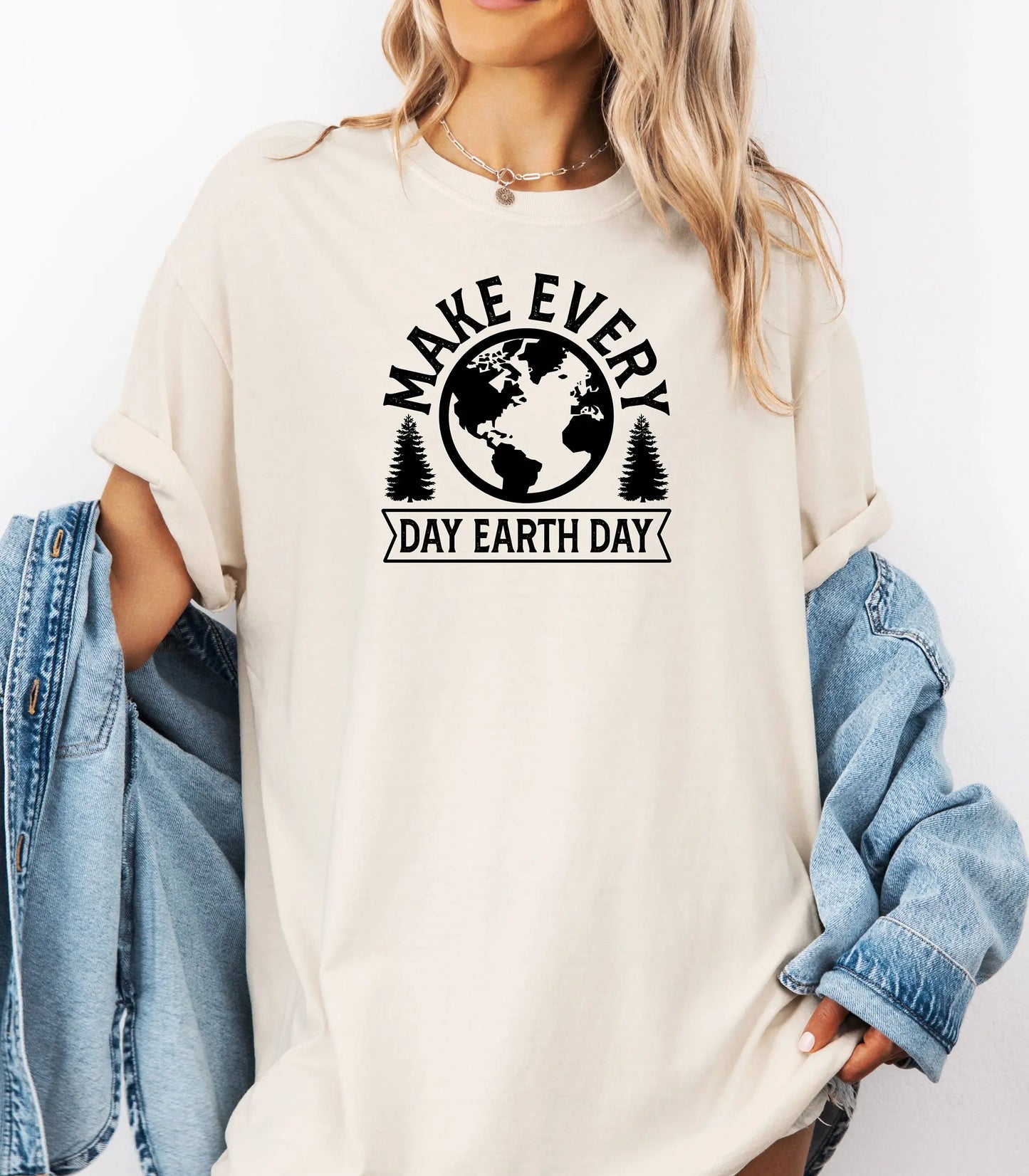 Make Every Day Earth Day T-Shirt, Nature and Sustainability Tee, Eco-Friendly Earth Day Shirt Wildwood Mountain Coffee Co