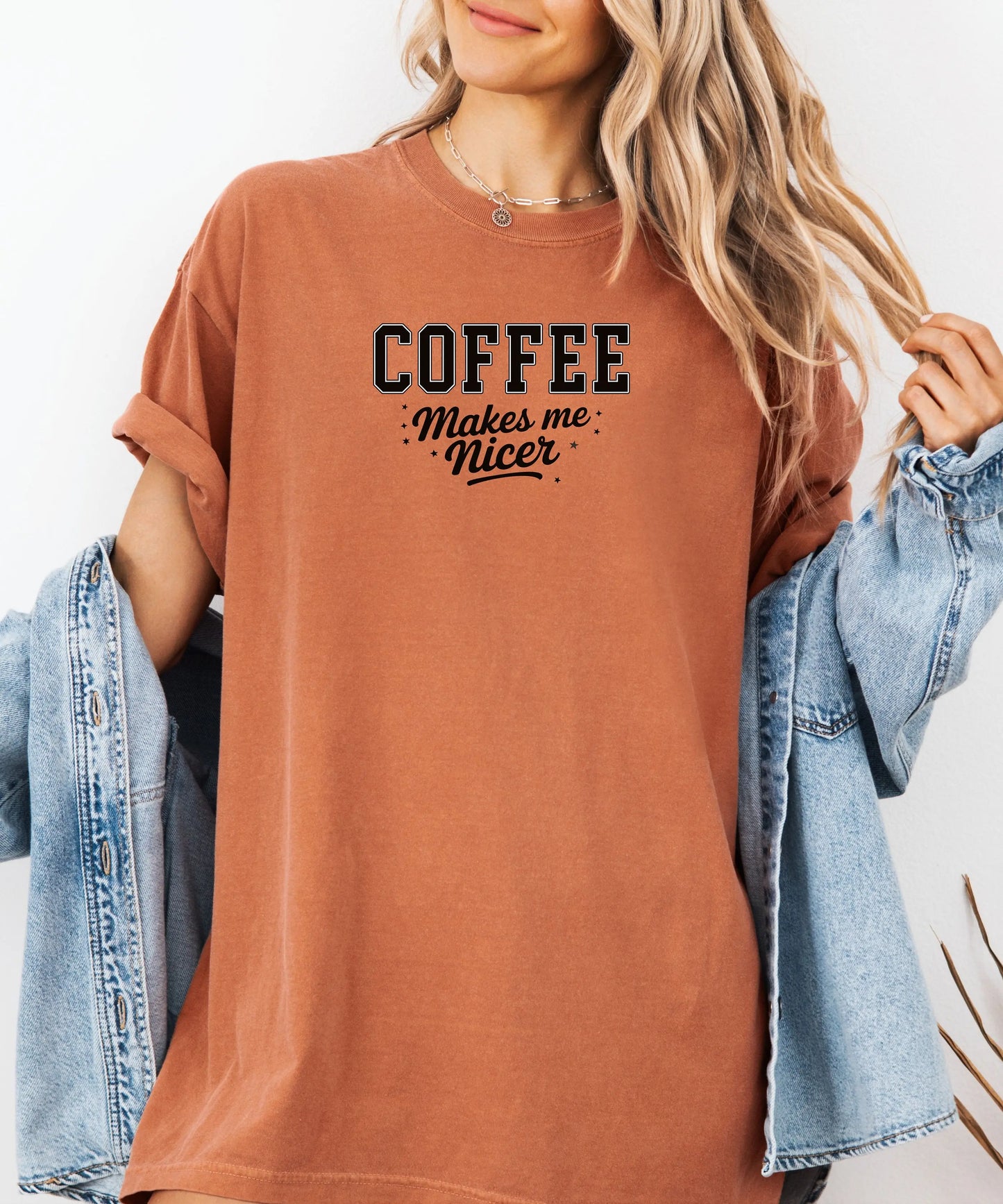 Coffee Makes Me Nicer T-Shirt, Funny Coffee Quote Tee, Caffeine Lover Shirt, Morning Mood Graphic, Coffee Lovers T-Shirt Wildwood Mountain Coffee Co