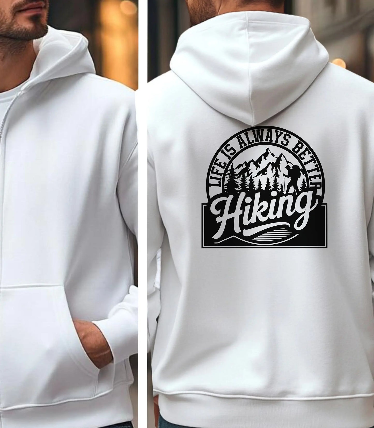 Life Is Always Better Hiking Full Zip Hoodie, Wilderness Outdoor Quote Hoodie Wildwood Mountain Coffee Co