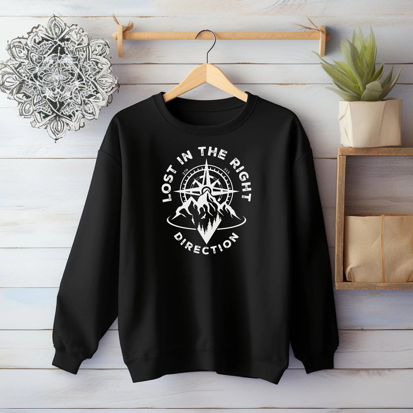 Lost In The Right Direction Sweatshirt, Adventure & Exploration Pullover, Camping Sweatshirt Wildwood Mountain Coffee Co