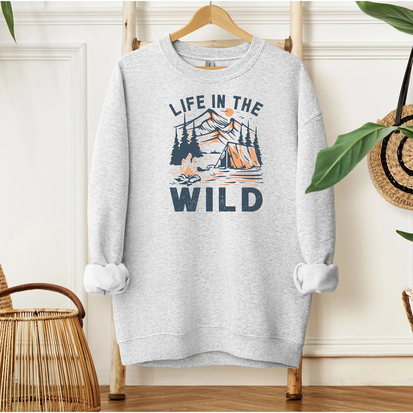 Life in the Wild Camping Wilderness Sweatshirt, Camping Pullover Printify