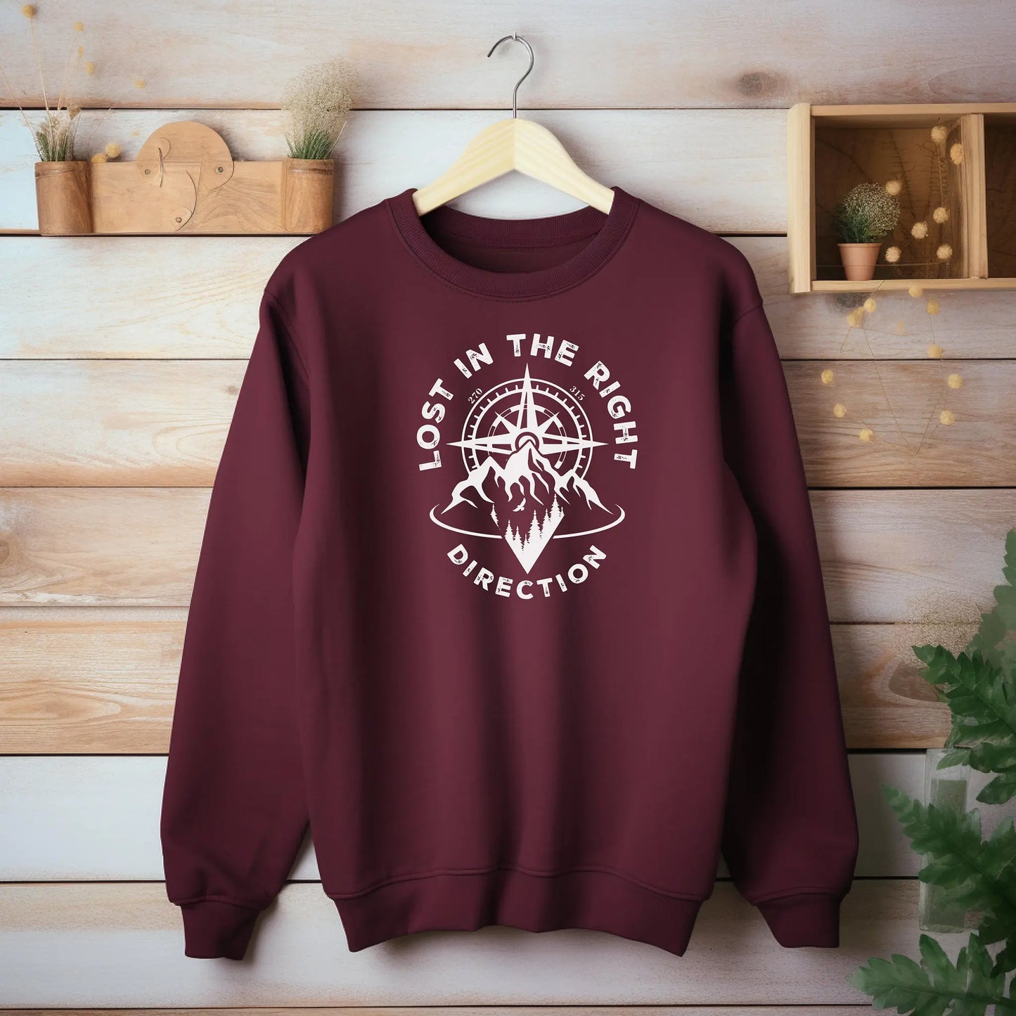 Lost In The Right Direction Sweatshirt, Adventure & Exploration Pullover, Camping Sweatshirt Wildwood Mountain Coffee Co